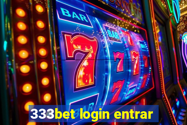 333bet login entrar